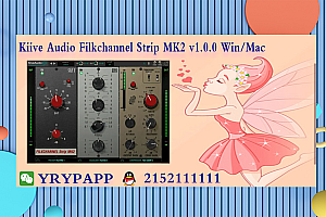 Kiive Audio Filkchannel Strip MK2 v1.0.0 Win/Mac VST VST3 AAX