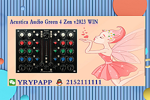 Acustica Audio Green 4 Zen v2023 WIN VST VST3 AAX