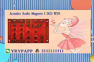 Acustica Audio Magenta 5 2023 WIN VST VST3 AAX