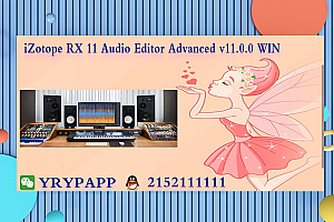 iZotope RX 11 Audio Editor Advanced v11.0.0 WIN VST VST3 AAX
