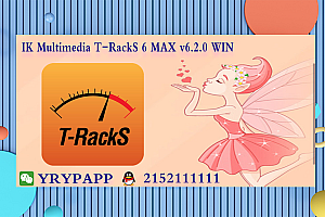 IK Multimedia T-RackS 6 MAX v6.2.0 WIN